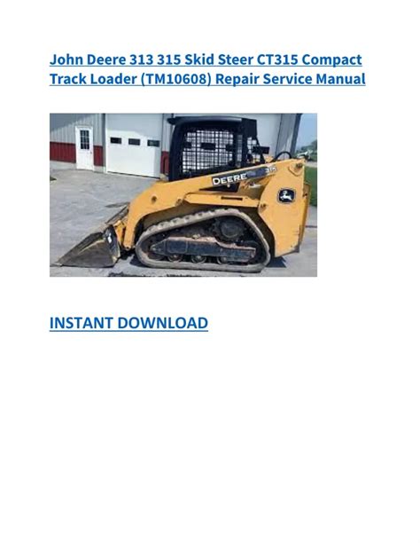 john deere 315 skid steer manual|ct315 skid steer motor oil.